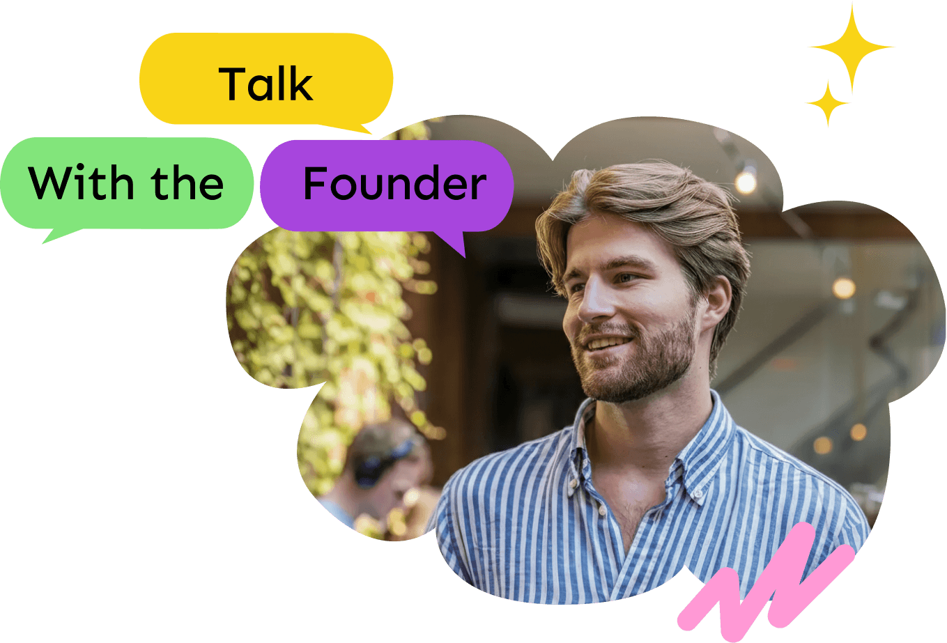Talk with the Founder